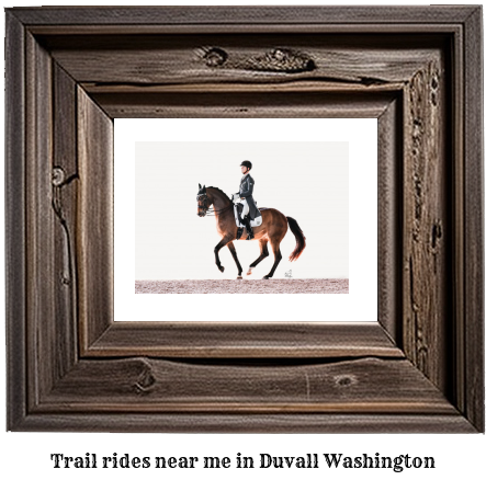 trail rides near me in Duvall, Washington